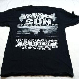 Im not a perfect son mens medium t-shirt